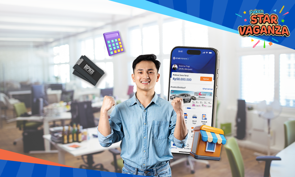 Raih Peluang Akhir Tahun dengan Modal Usaha dari Fitur Sale & Lease Back Star Xperience