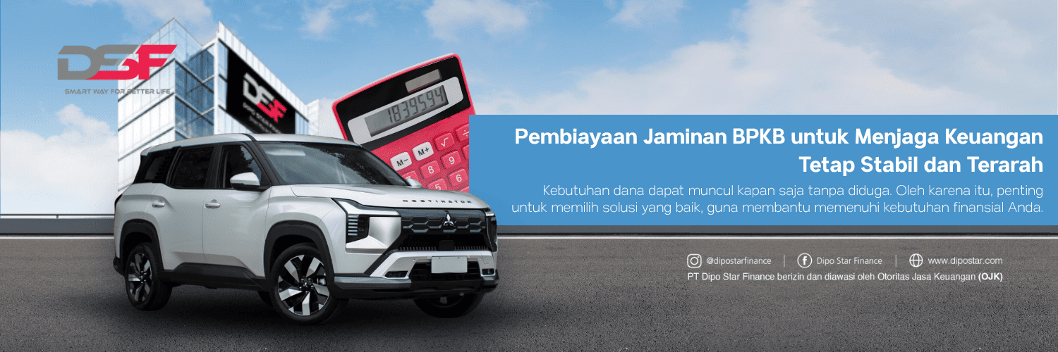 Pembiayaan dengan Jaminan BPKB: Bantu Atur Pembiayaan agar Keuangan Tetap Stabil