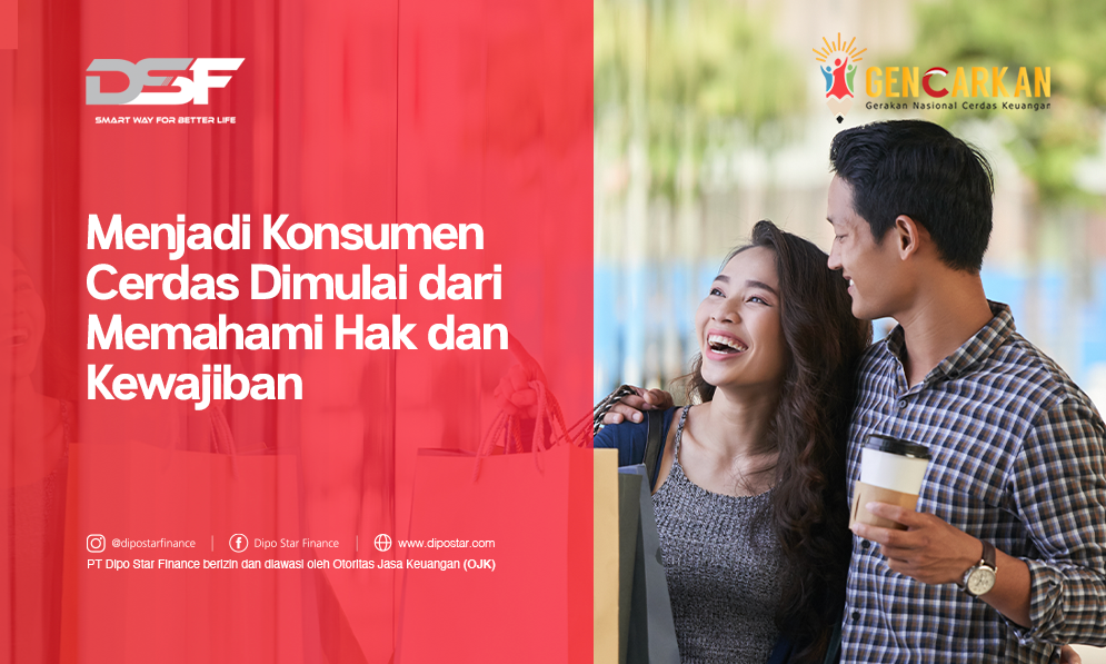 Hak dan Kewajiban Konsumen dalam Menggunakan Jasa Layanan Keuangan DSF