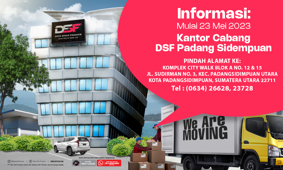 Perpindahan Kantor Cabang DSF Padang Sidimpuan