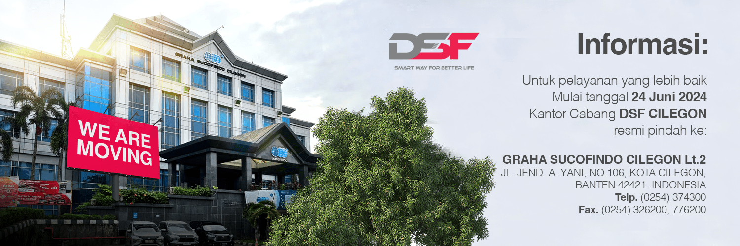 Perpindahan Kantor Cabang DSF Cilegon Meningkatkan Layanan Pelanggan